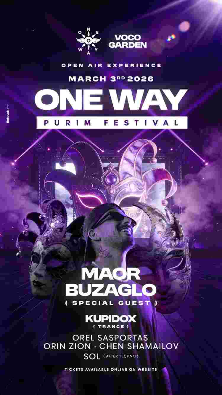Event image One Way Purim  X Maor Buzaglo - Open Air In The Voco 🕶️