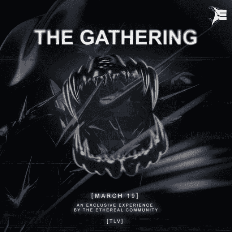 Event image ETHEREAL // THE GATHERING