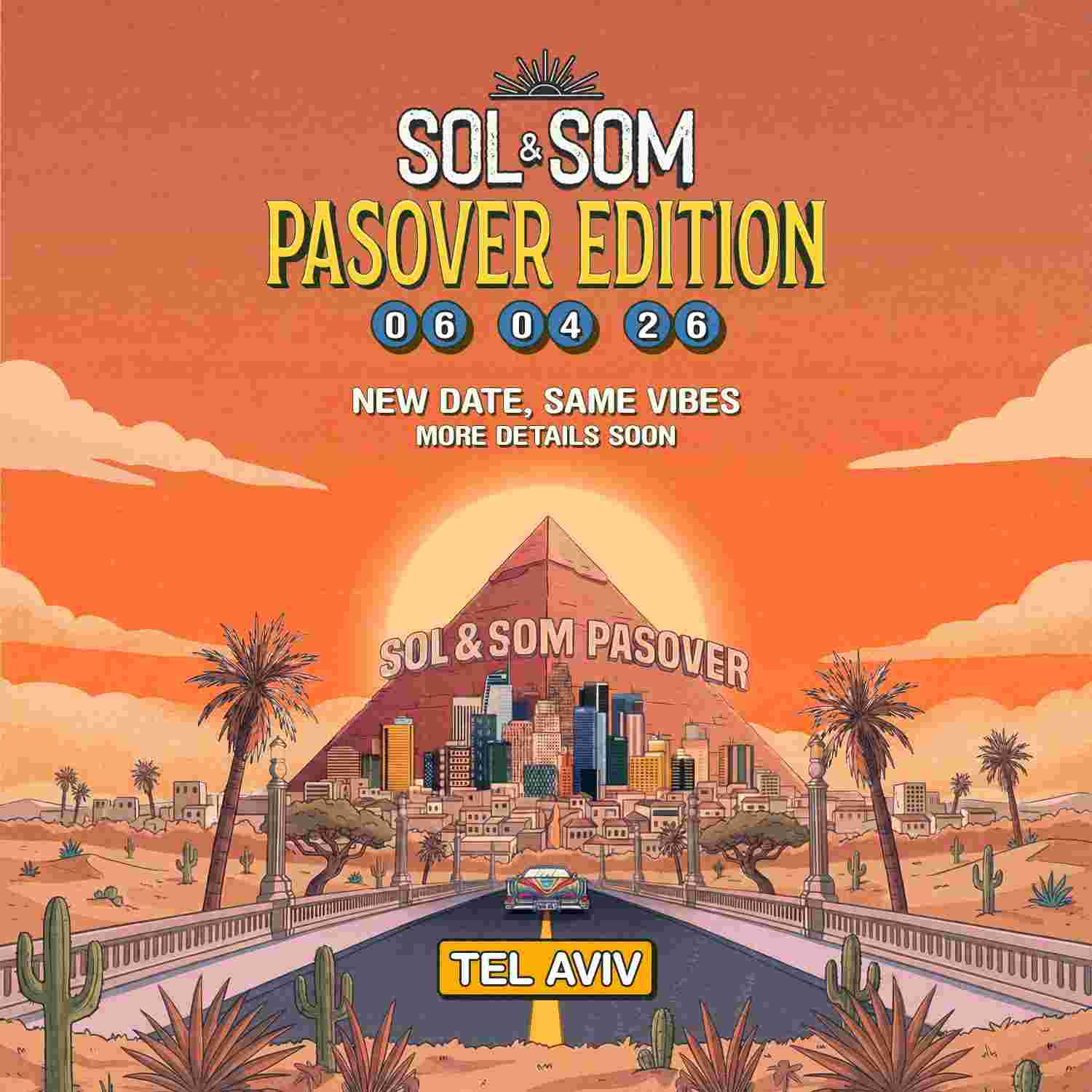 Event image SOL&SOM PASSOVER • NEW DATE! 🐫