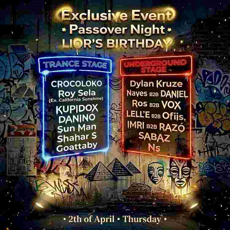 Event image PASSOVER | PRIVATE EVENT LIOR’S BIRTHDAY | THURSDAY