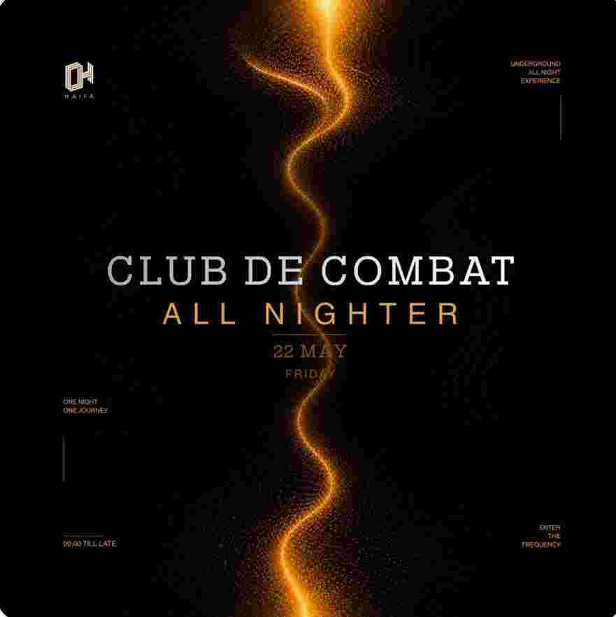 Event image  04 HAIFA | CLUB DE COMBAT | 22.5  