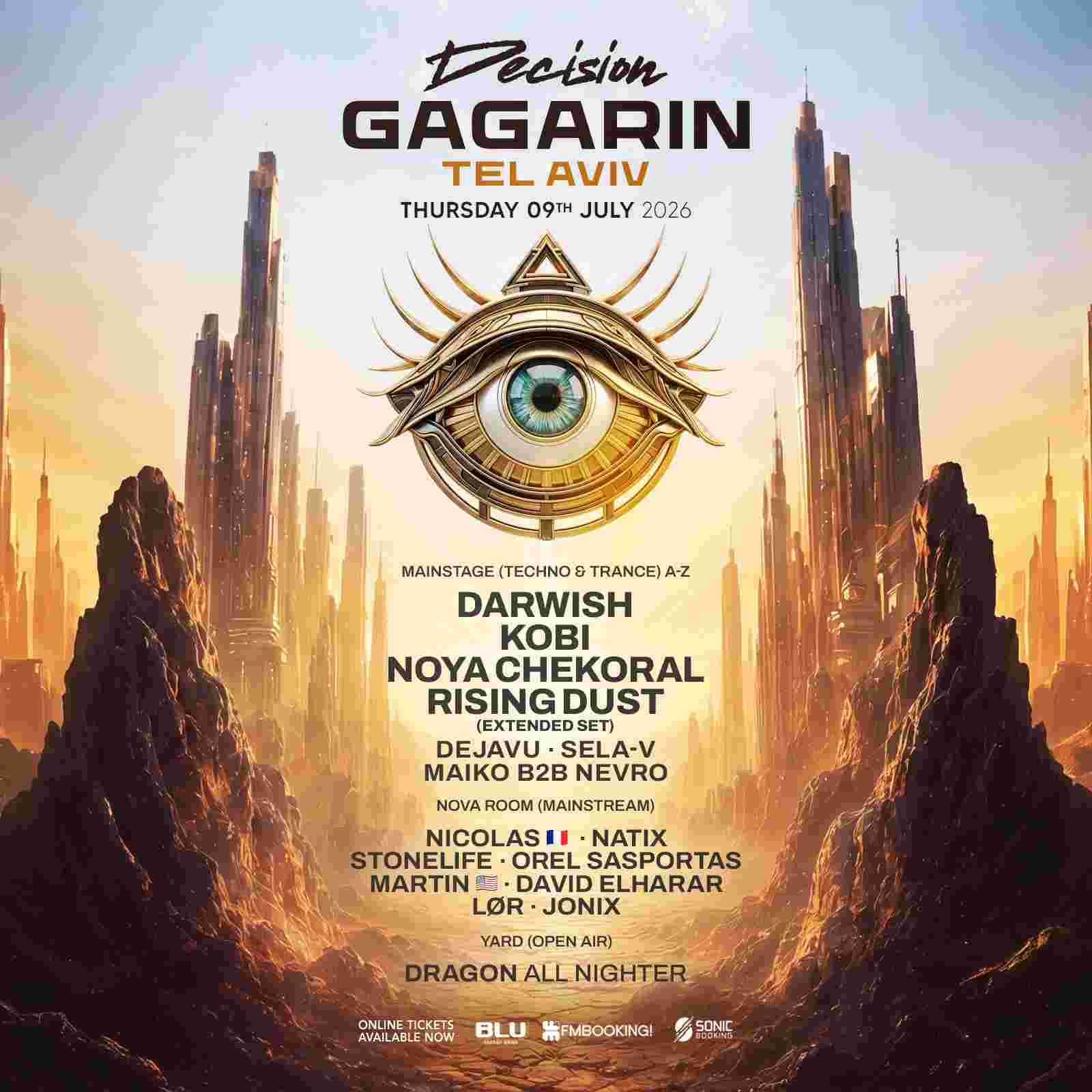 Event image DECISION GAGARIN TEL AVIV • 3 STAGES • 09.07