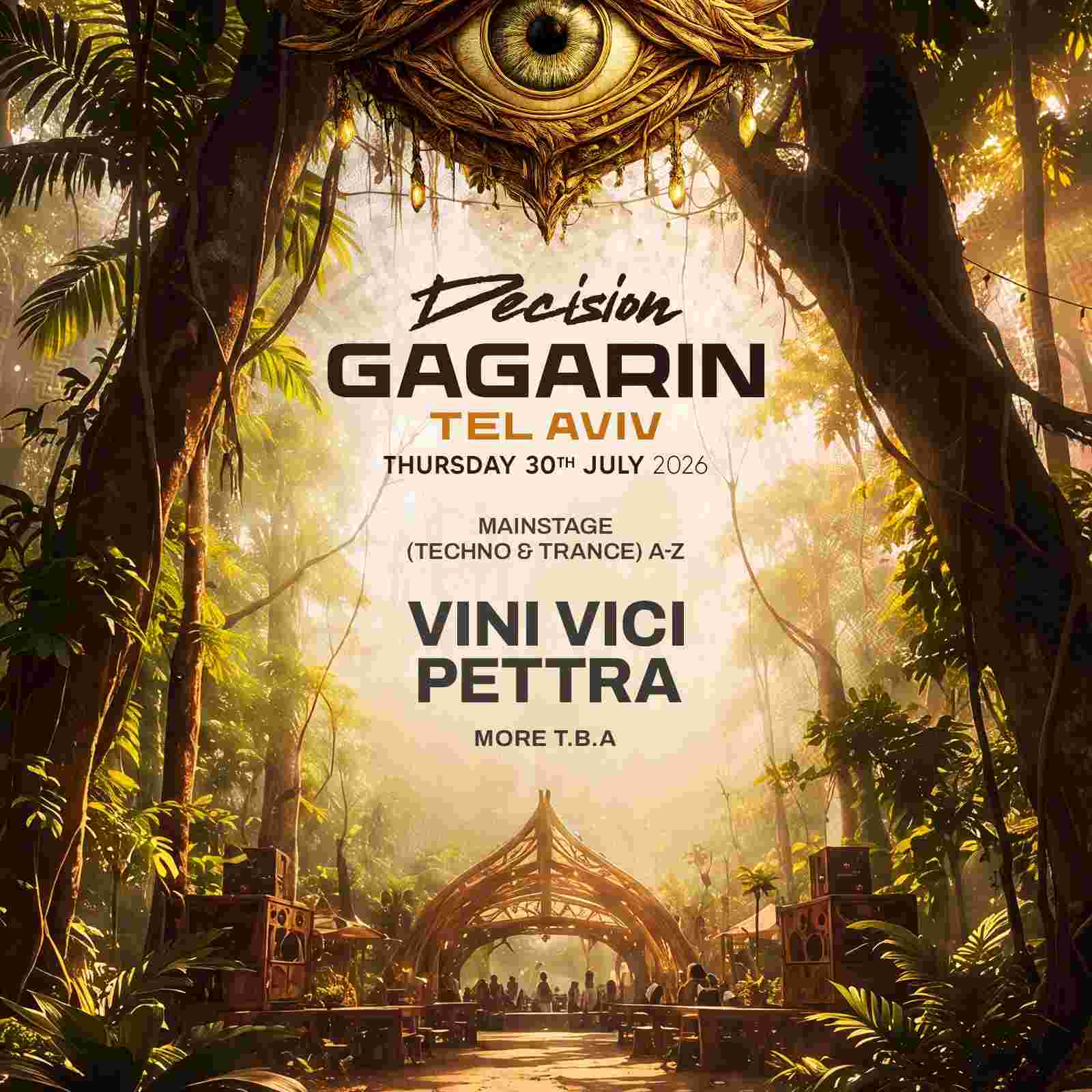 Event image DECISION GAGARIN TEL AVIV • 3 STAGES • 30.07