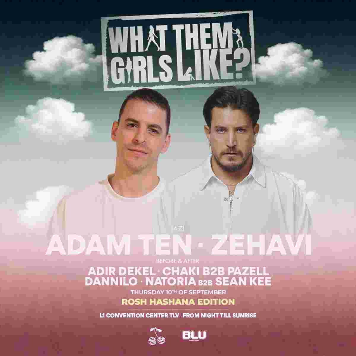 Event image WHAT THEM GIRLS LIKE? - Rosh Hashana 10.9