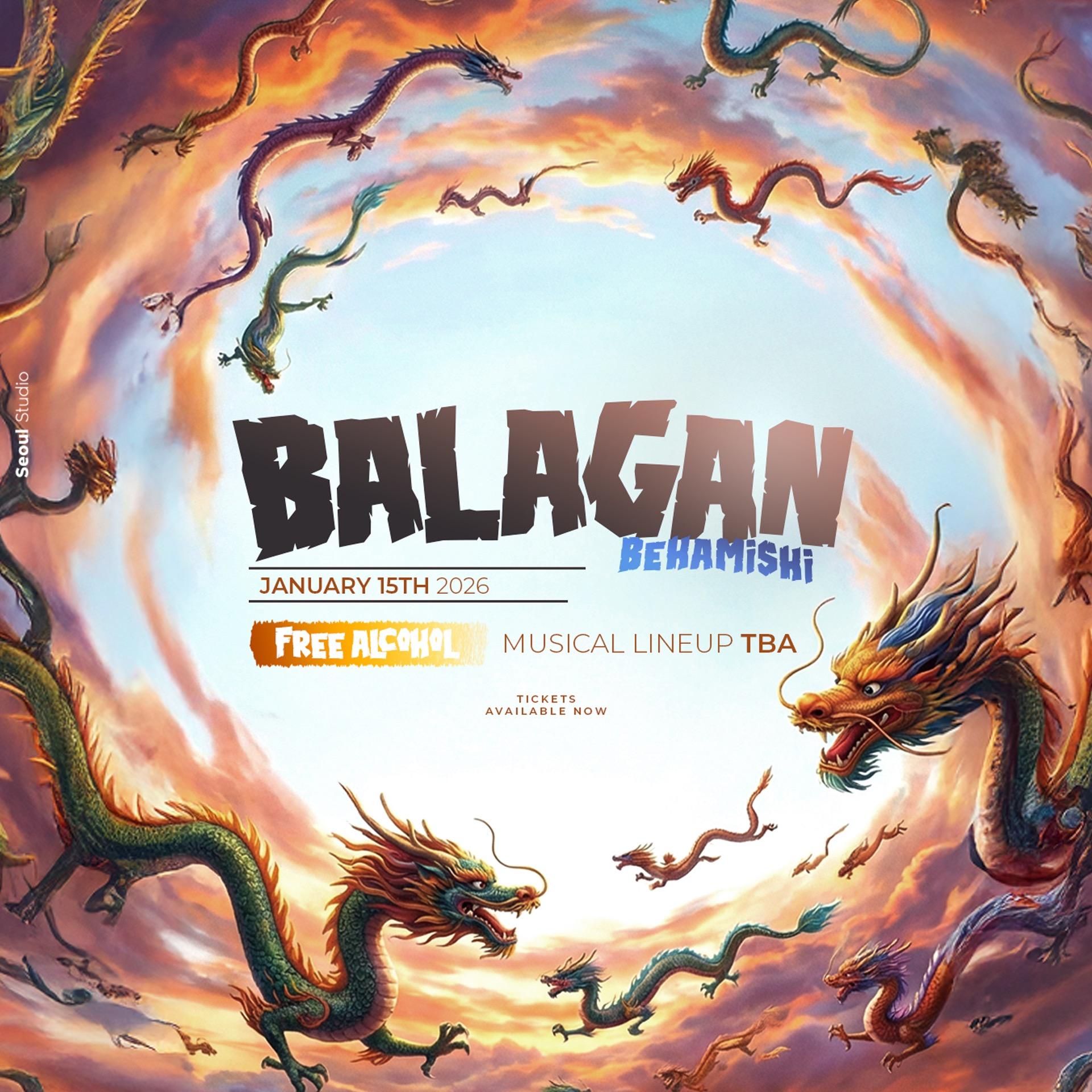 BALAGAN BEHAMISHI | FREE ALCOHOL 🐉