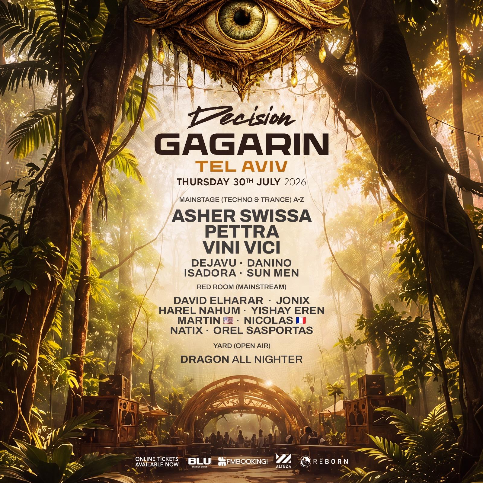 Event image - DECISION GAGARIN TEL AVIV • 3 STAGES • 30.07
