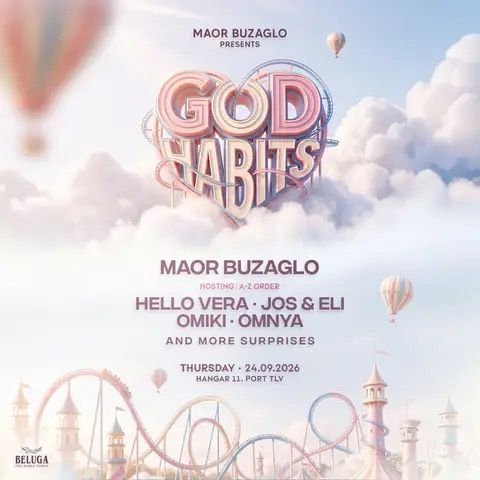Event image - GOD HABITS • HANGAR 11 TLV • 24.9