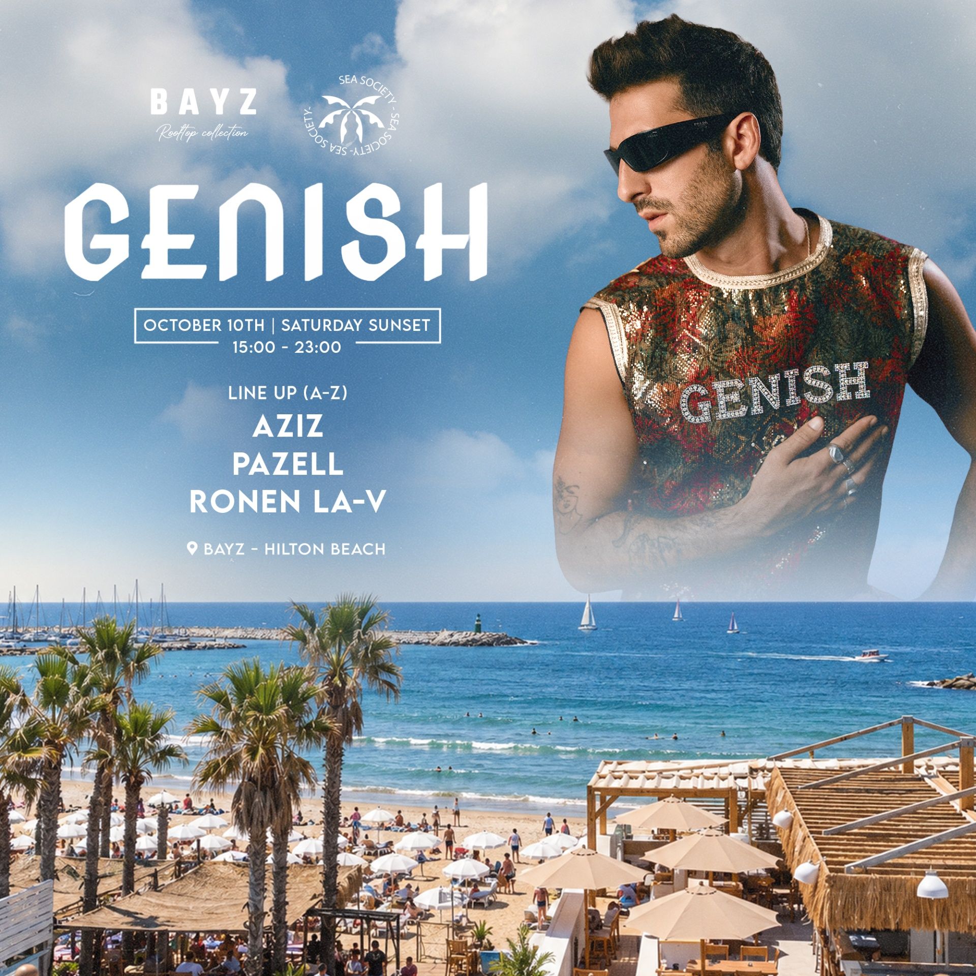 Event image - SEA SOCIETY • GENISH // BAYZ ROOFTOP • 10.10 SATURDAY
